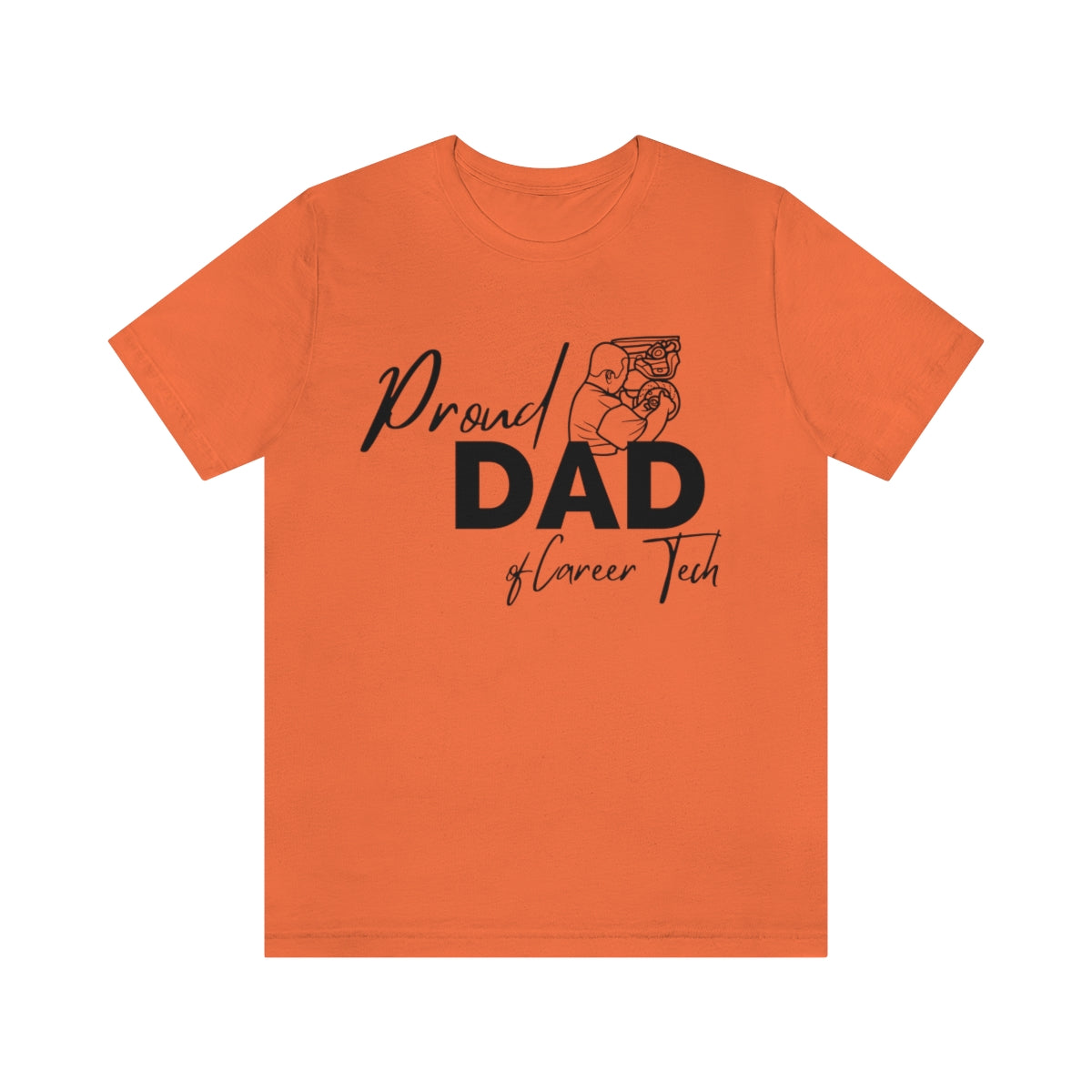 Proud Dad of Career Tech Student  Jersey Short Sleeve Tee