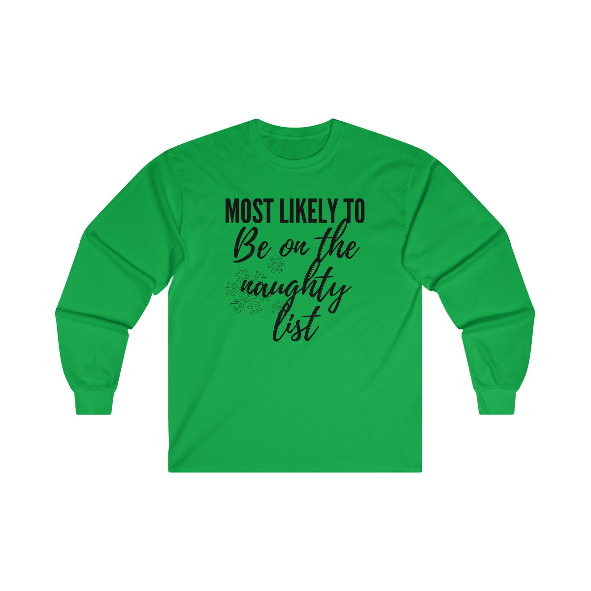 Naughty list Ultra Cotton Long Sleeve Tee