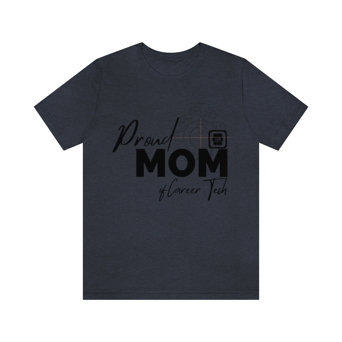 Proud Mom of Career Tech Student Jersey Short Sleeve Tee