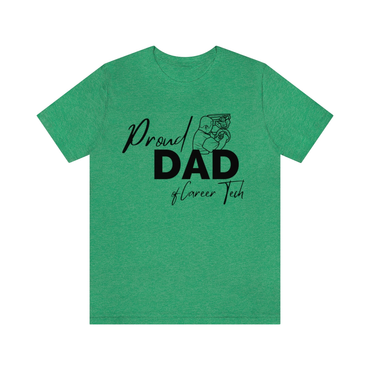 Proud Dad of Career Tech Student  Jersey Short Sleeve Tee