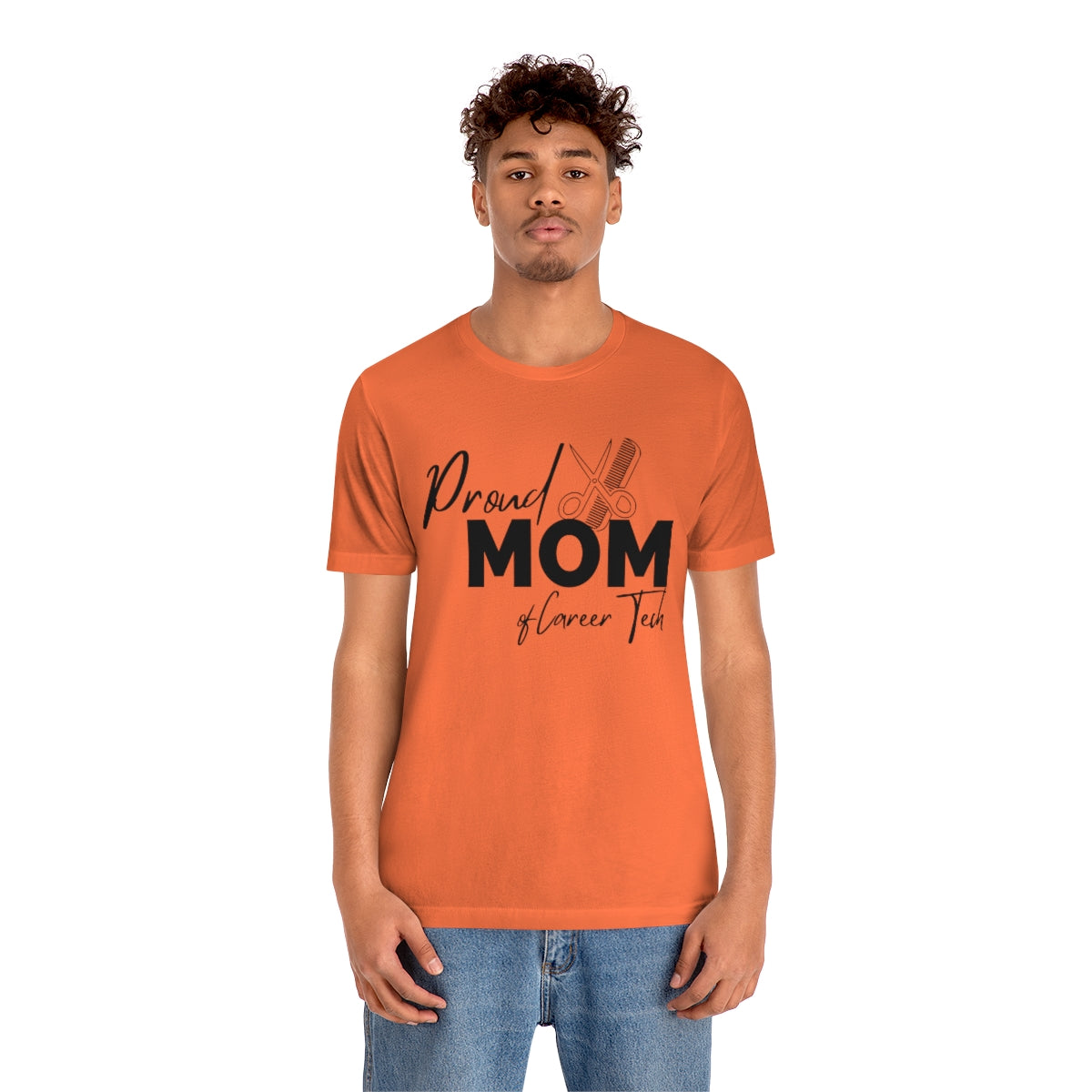 Proud Mom of Career Tech Student Unisex Jersey Short Sleeve Tee