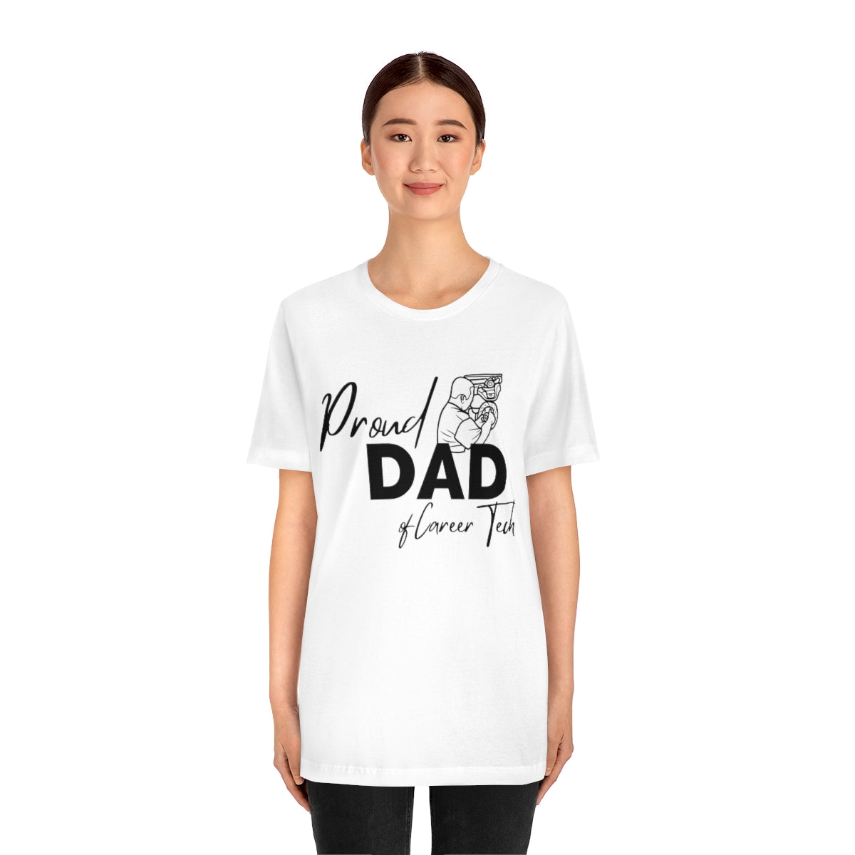 Proud Dad of Career Tech Student  Jersey Short Sleeve Tee