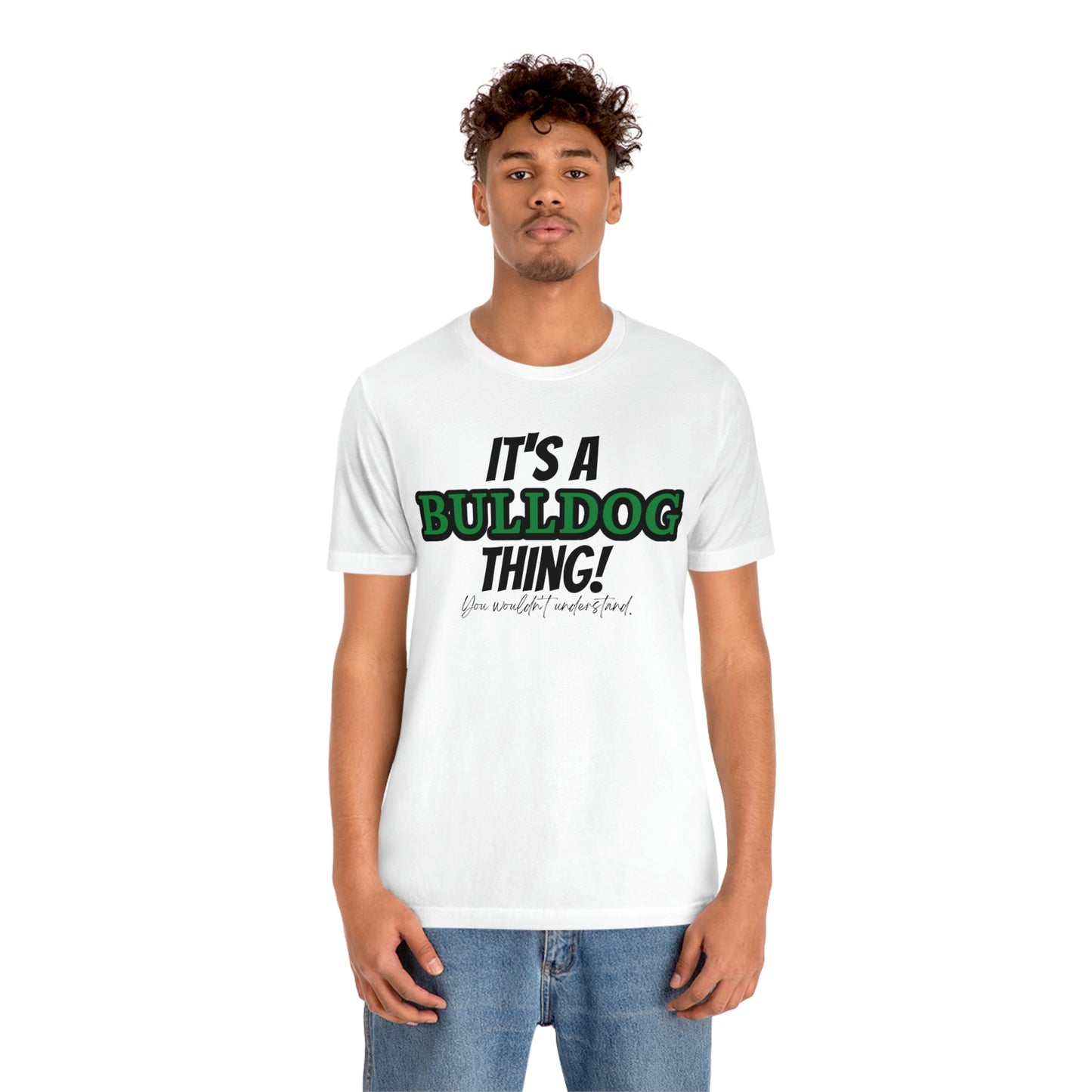 Bulldogs Thing Unisex Jersey Short Sleeve Tee