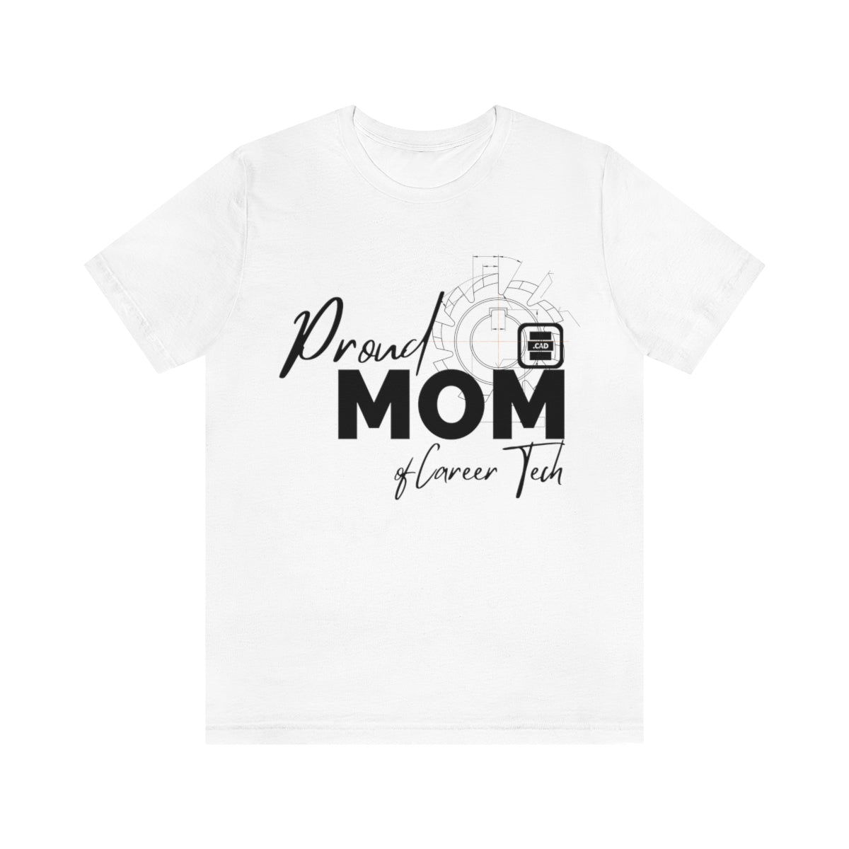 Proud Mom of Career Tech Student Jersey Short Sleeve Tee